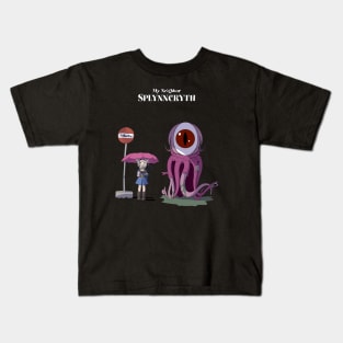 My Neighbor Splynncryth Kids T-Shirt